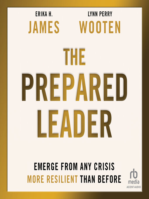 Title details for The Prepared Leader by Erika H. James - Wait list